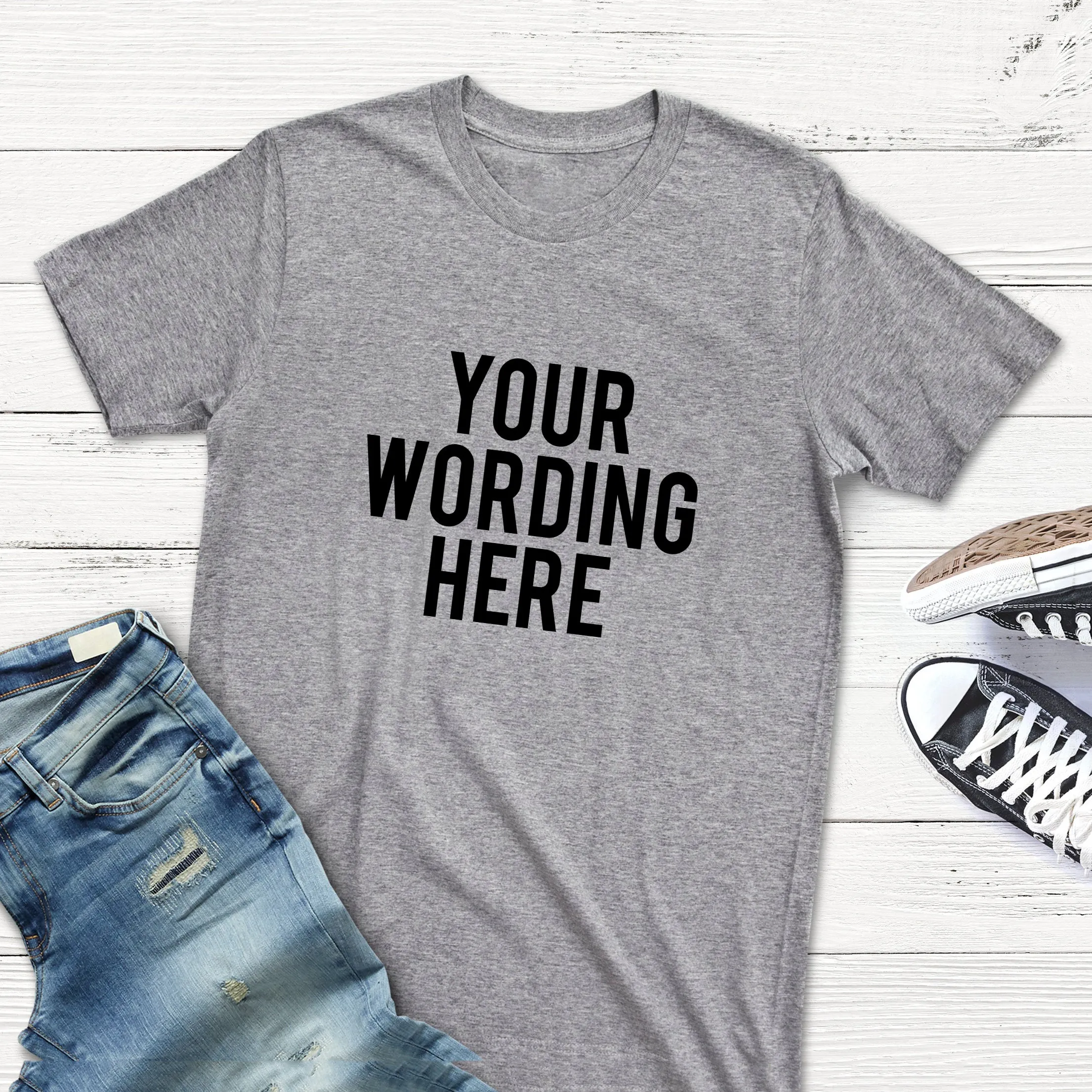 Custom T-shirt - Your Wording  Custom Text Shirt